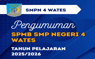 PENGUMUMAN SPMB SMP NEGERI 4 WATES TAHUN AJARAN 2025/2026